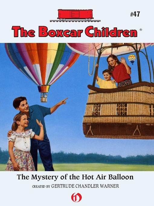 Title details for Mystery of the Hot Air Balloon by Gertrude  Chandler Warner - Wait list
